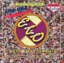 Electric Light Orchestra : ELO Live USA